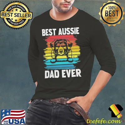 Best aussie dad ever dog vintage shirt