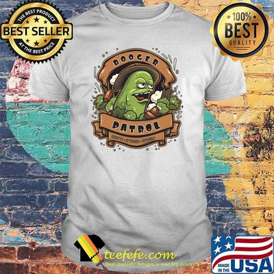 Booger Patrol Dedicated Determined A Fun And Playful T-Shirt