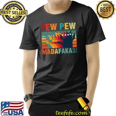 Cat Pew Pew Madafakas Guns Vintage T-Shirt