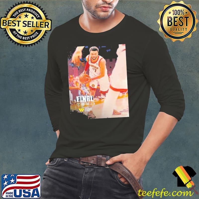 Denver Nuggets Win The Finals NBA Western Conference Finals 2023 shirt Denver Nuggets Win The Finals NBA Western Conference Finals 2023 shirt