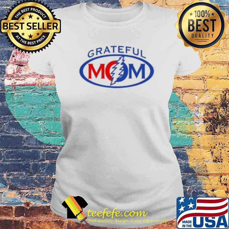Ending soon Grateful mom s Laides tee Ending soon Grateful mom s Laides tee