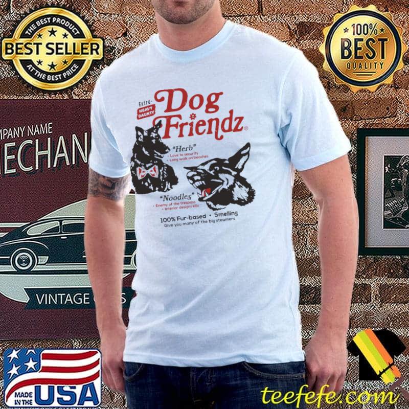 Extra-Heavy Daunty Dog Friendz Love To Security Walk On Beaches T-Shirt