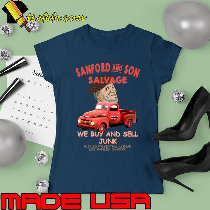 Fred Sanford And Son Salvage We Buy And Sell Junk Car Red T-Shirt