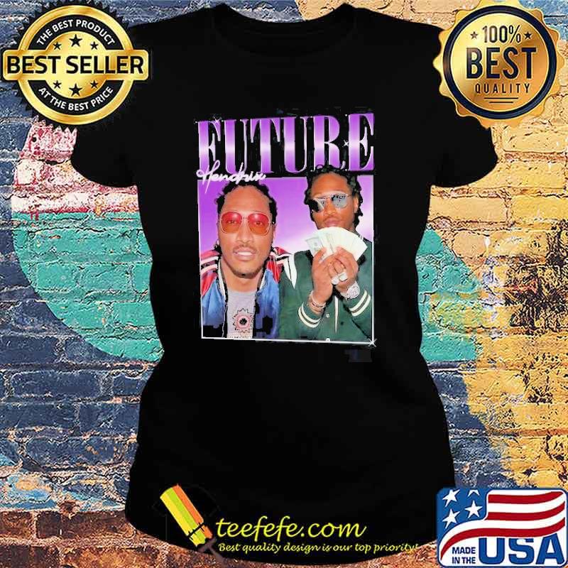 Future Hendrix Rap Music signature s Ladies tee Future Hendrix Rap Music signature s Ladies tee