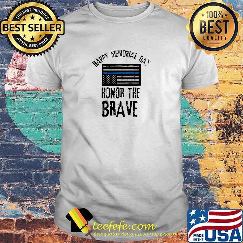 Happy memorial day usa honor the brave flag T-Shirt