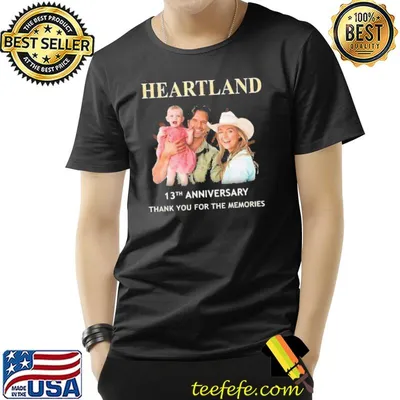 Heartland 13th anniversary thank you for the memories shirt