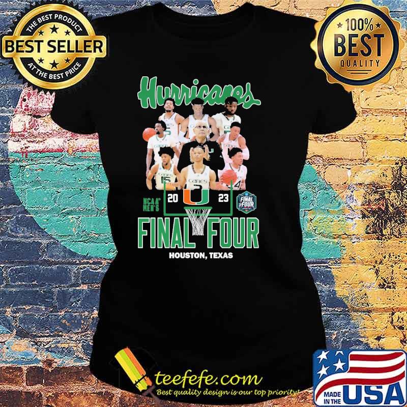 Hurricanes final four Houston Texas 2023 NCAA Men's s Ladies tee Hurricanes final four Houston Texas 2023 NCAA Men's s Ladies tee