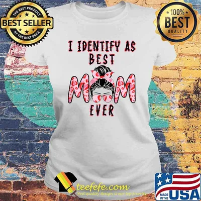 I Identify As Best Mom Ever Messy Bun Leopard T-Shirt