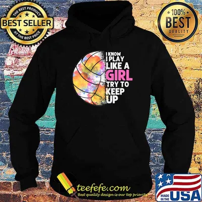I Know I Play Like Girl Try Keep Up Watercolor Ball Game Volleyball T-Shirt