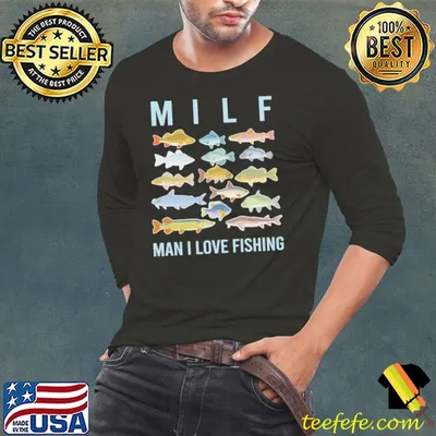 I Love Fishing MILF fish shirt