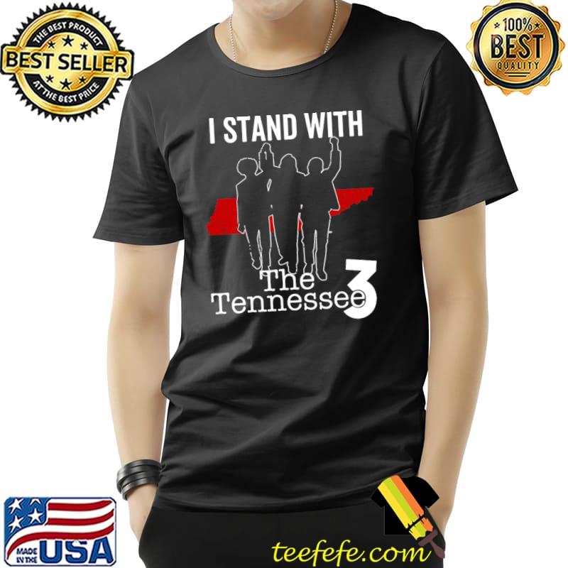 I stand with the tennessee three T-Shirt