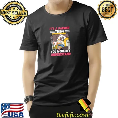 It's A Farmer Thing You Wouldn't Understand Milk The Cow T-Shirt