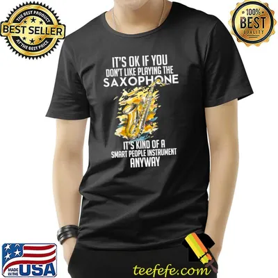It's Ok If You Like Playing Saxophone Kind Of Smart People Watercolor T-Shirt