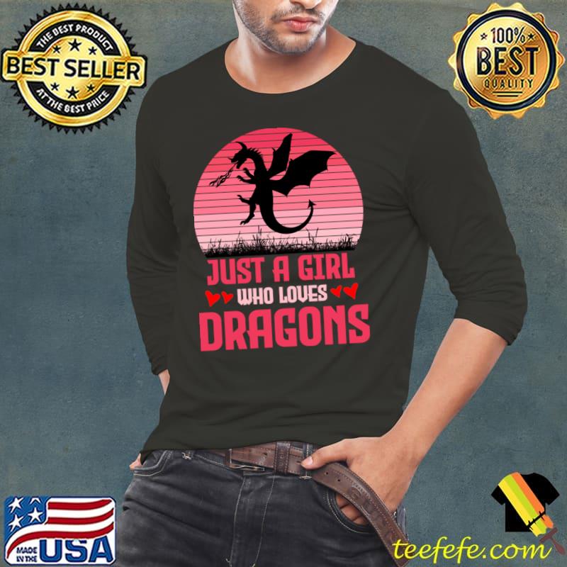 Just a girl who loves dragons hearts vintage T-Shirt Long Sleeve Tee Just a girl who loves dragons hearts vintage T-Shirt Long Sleeve Tee