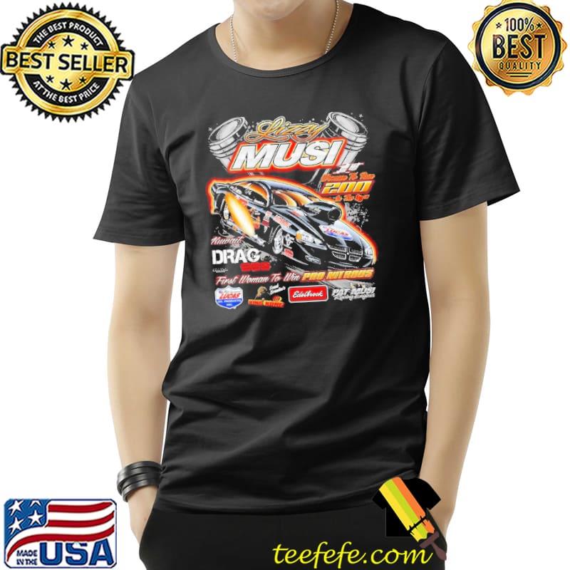 Lizzy musi drag first woman to win pro nitrous s Unisex Lizzy musi drag first woman to win pro nitrous s Unisex