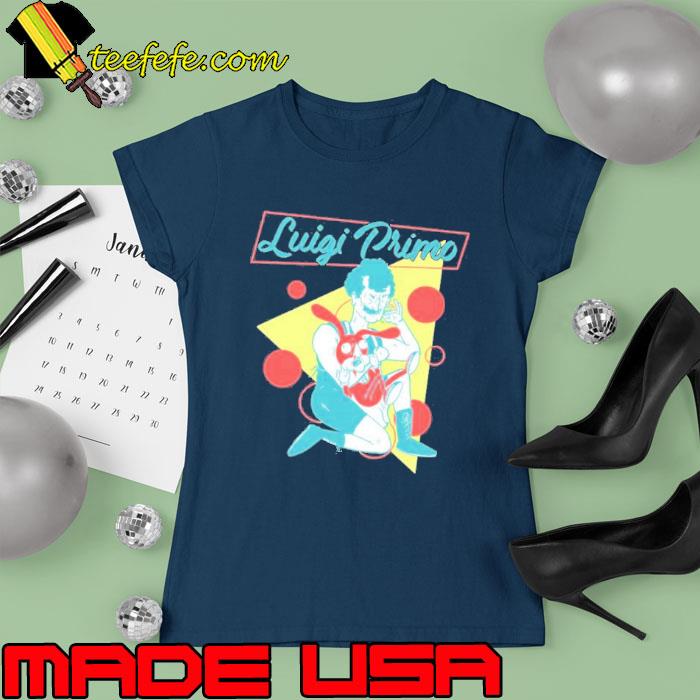LuigI primo also available in ash grey s Ladies tee LuigI primo also available in ash grey s Ladies tee