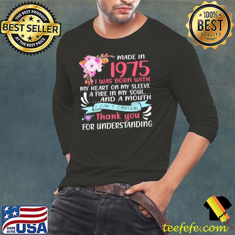 Made in 1975 was born with heart on my sleeve understanding flower s Long Sleeve Tee Made in 1975 was born with heart on my sleeve understanding flower s Long Sleeve Tee