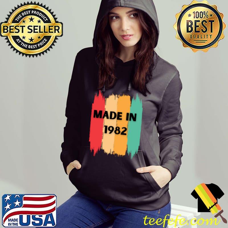 Made in 1982 vintage birthday T-Shirt Hoodie Made in 1982 vintage birthday T-Shirt Hoodie