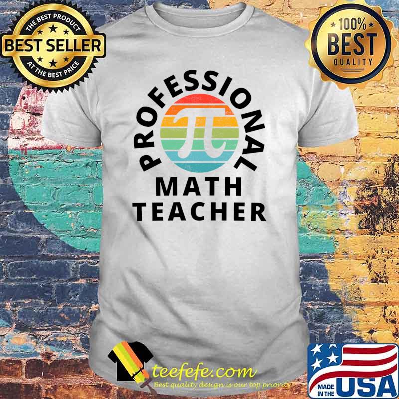 Math Teacher Professional Vintage Mathematics Teaching Students T-Shirt Unisex Math Teacher Professional Vintage Mathematics Teaching Students T-Shirt Unisex