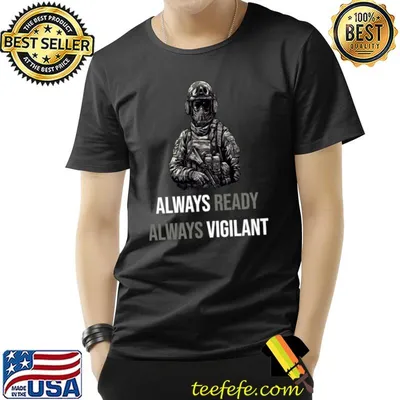 Memorial Day Always Ready Always Vigilant T-Shirt