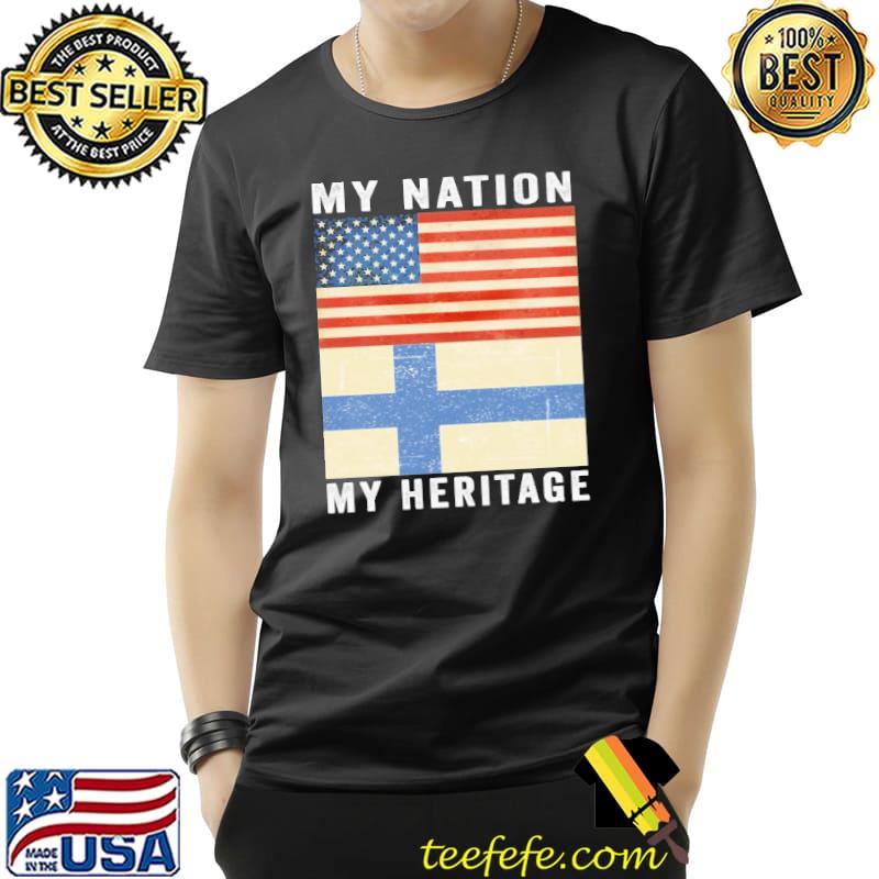 My nation my heritage finnish american flag shirt My nation my heritage finnish american flag shirt