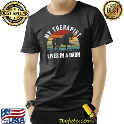 My Therapist Lives In A Barn Horse Lover Vintage T-Shirt