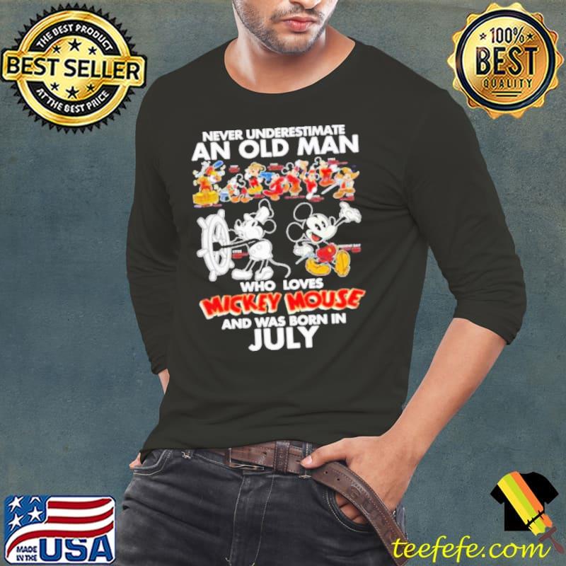 Never underestimate an old man who loves mickey mouse and was born in july shirt