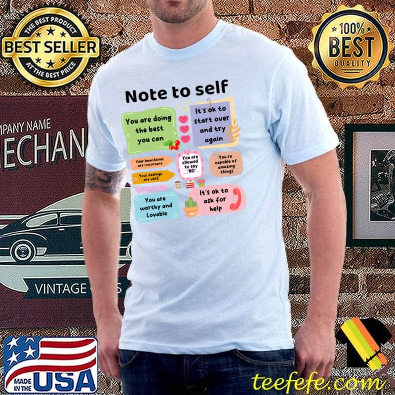 Note To Self Counselor Mental Health School Psychologist T-Shirt