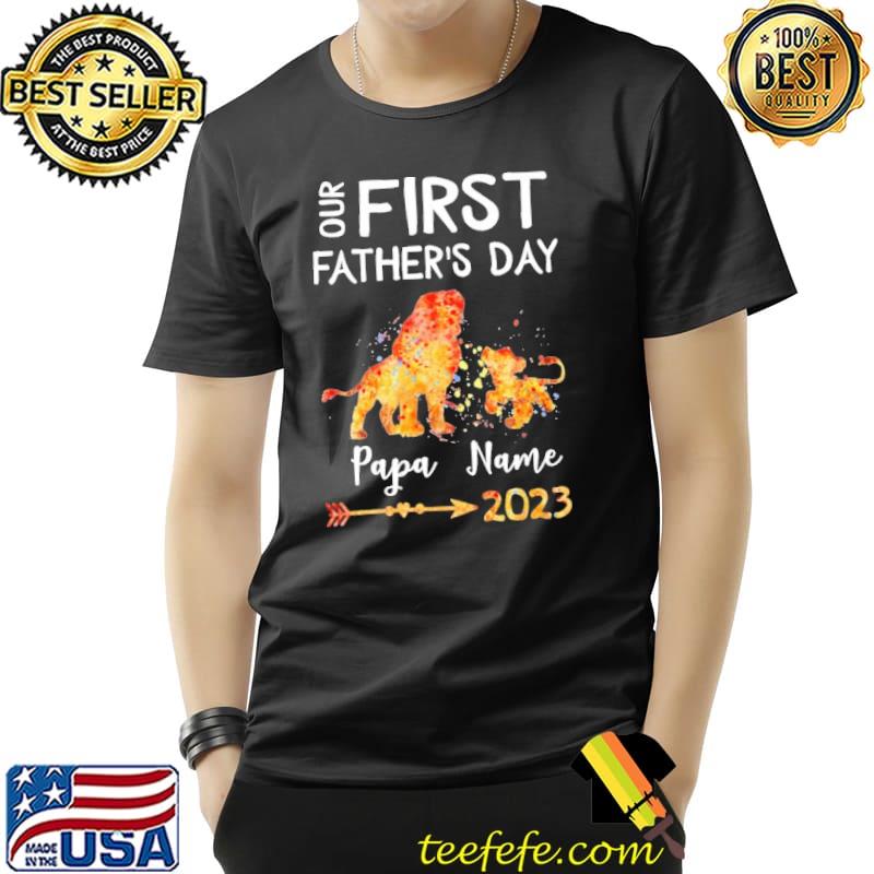 Our first father's day papa name 2023 lion watercolor s Unisex Our first father's day papa name 2023 lion watercolor s Unisex
