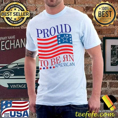 Proud to be an american us flag political 2024 T-Shirt