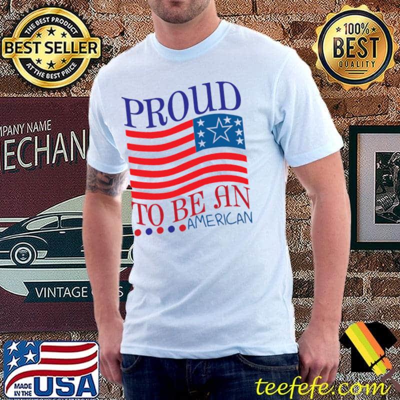 Proud to be an american us flag political 2024 T-Shirt