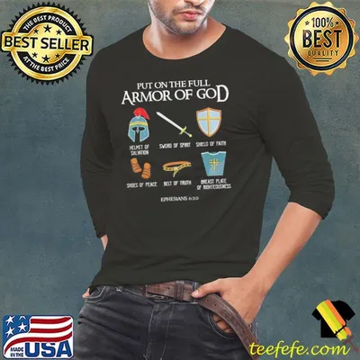 Put On The Full Armor Of God Christian Bible Verse Ephesians shirt