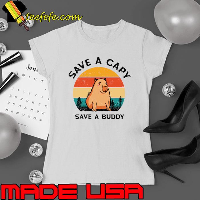 Save A Capy Save A Buddy Vintage World Wildlife DayT-Shirt Ladies tee Save A Capy Save A Buddy Vintage World Wildlife DayT-Shirt Ladies tee