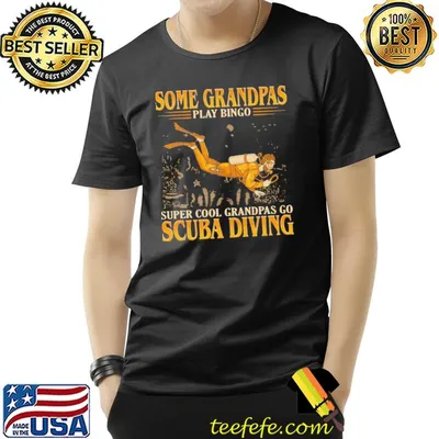 Scuba Diving Some Grandpas Bingo shirt