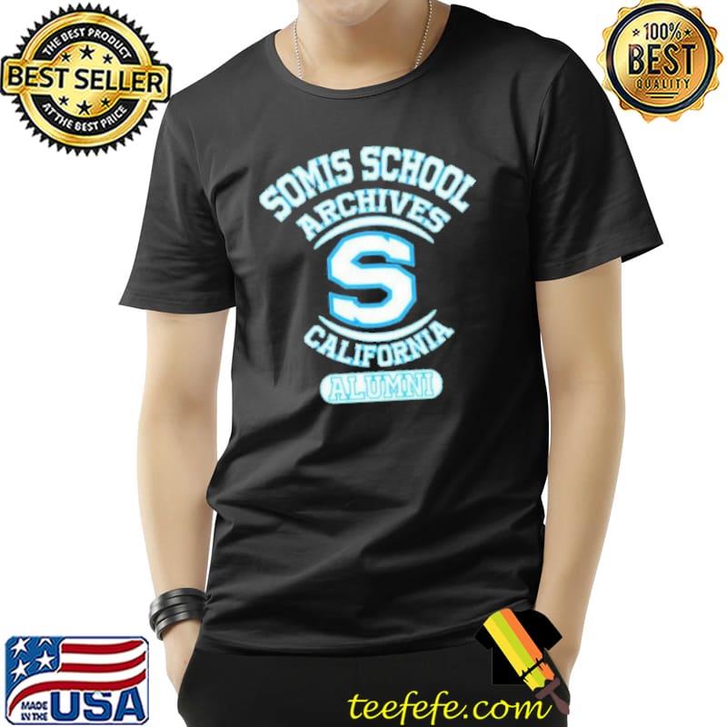 Somis school archives california alumni s Unisex Somis school archives california alumni s Unisex