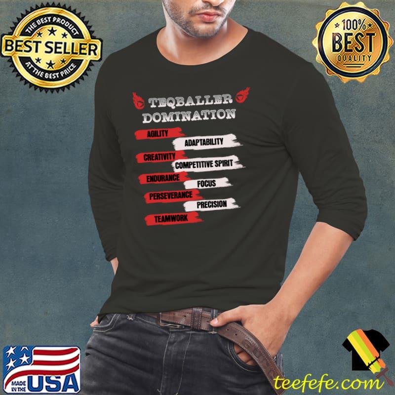 Teqballer Domination The Winning Traits Agility Creativity Endurance T-Shirt