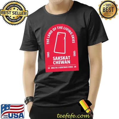 The Land Of Living Skies Saskatchewan Canada Province T-Shirt