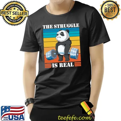 The struggle is real weightlifting panda bear vintage T-Shirt