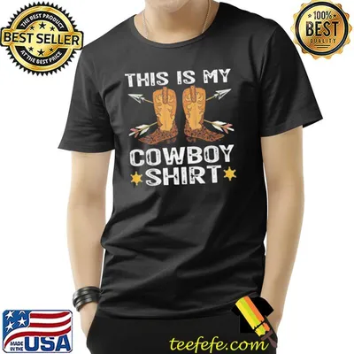 This is my Cowboy boots clint eastwood shirt