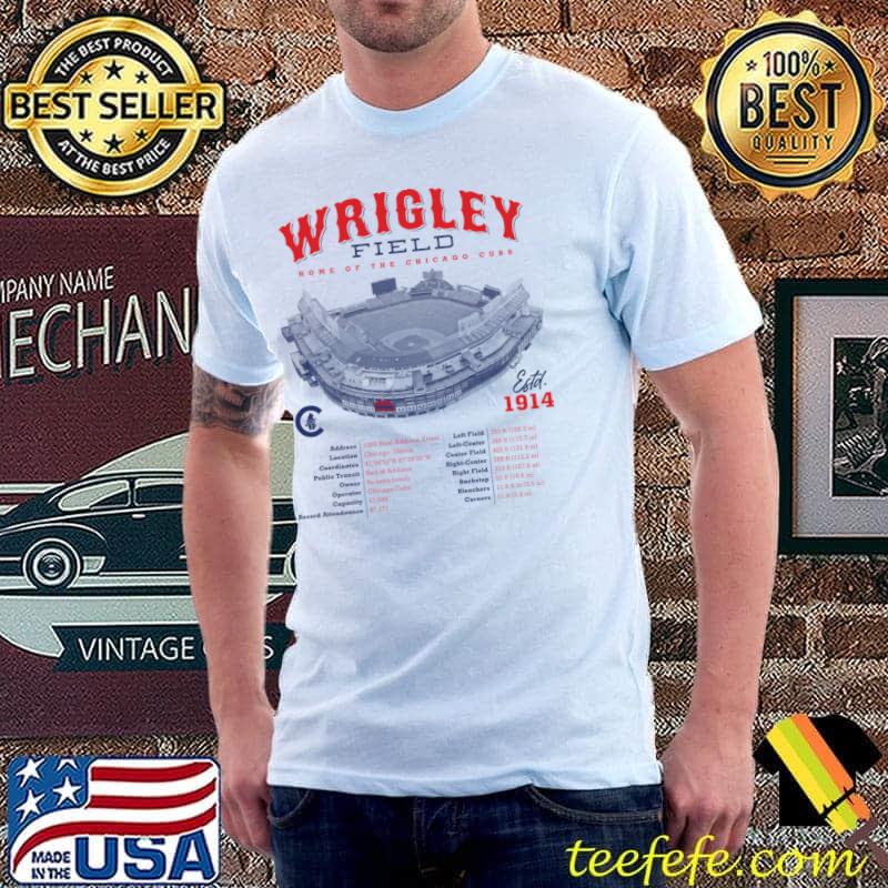 Wrigley Field Home Of The Chicago Cubs est 1914 T-Shirt