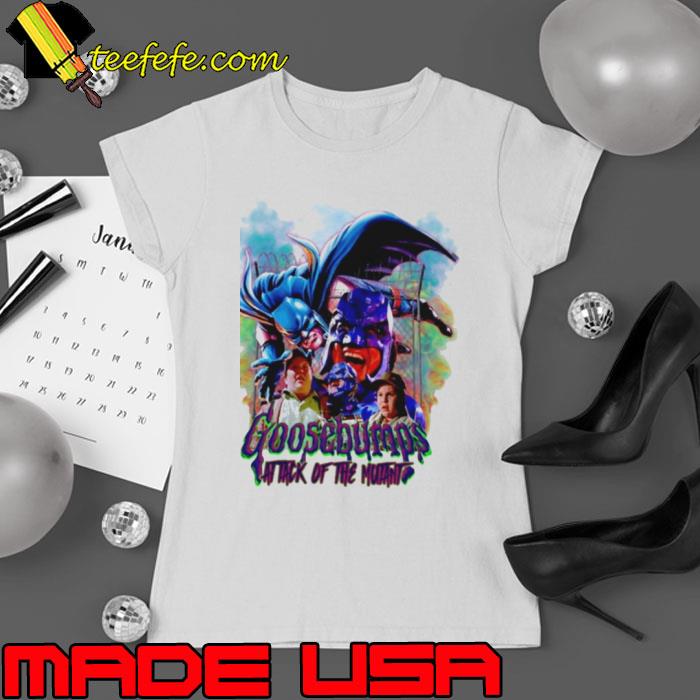 Attack Of The Mutant Goosebumps s Ladies tee Attack Of The Mutant Goosebumps s Ladies tee