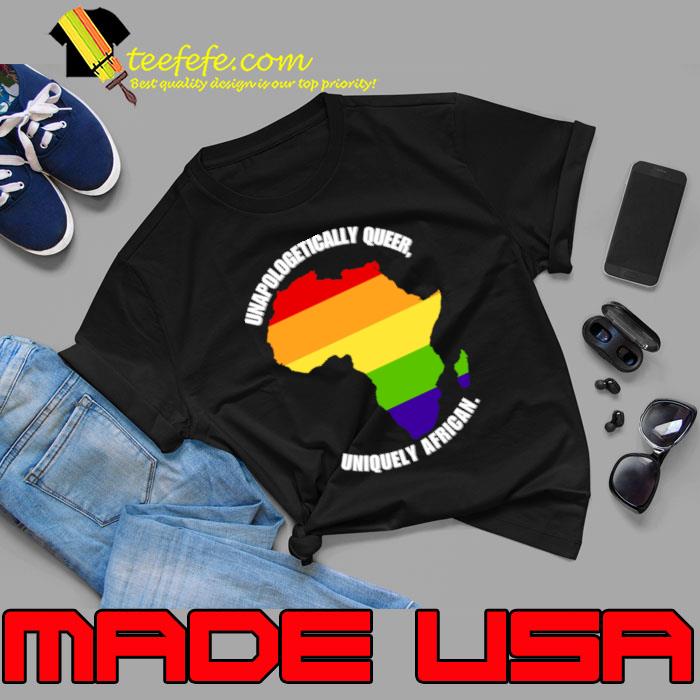 Awesome africa Unapologetically Queer Uniquely African Maps Lgbt T-Shirt Unisex Awesome africa Unapologetically Queer Uniquely African Maps Lgbt T-Shirt Unisex