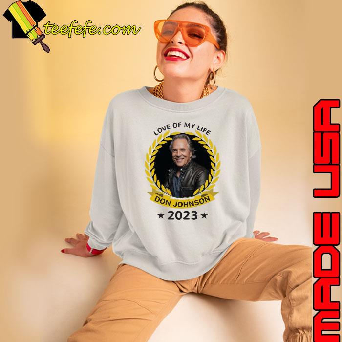 Awesome love of my life Don Johnson 2023 star shirt