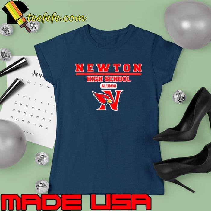 Awesome newton high school alumni s Ladies tee Awesome newton high school alumni s Ladies tee