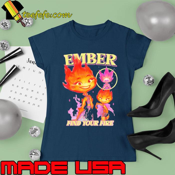 Best find Your Fire Ember Disney Pixars Elemental s Ladies tee Best find Your Fire Ember Disney Pixars Elemental s Ladies tee