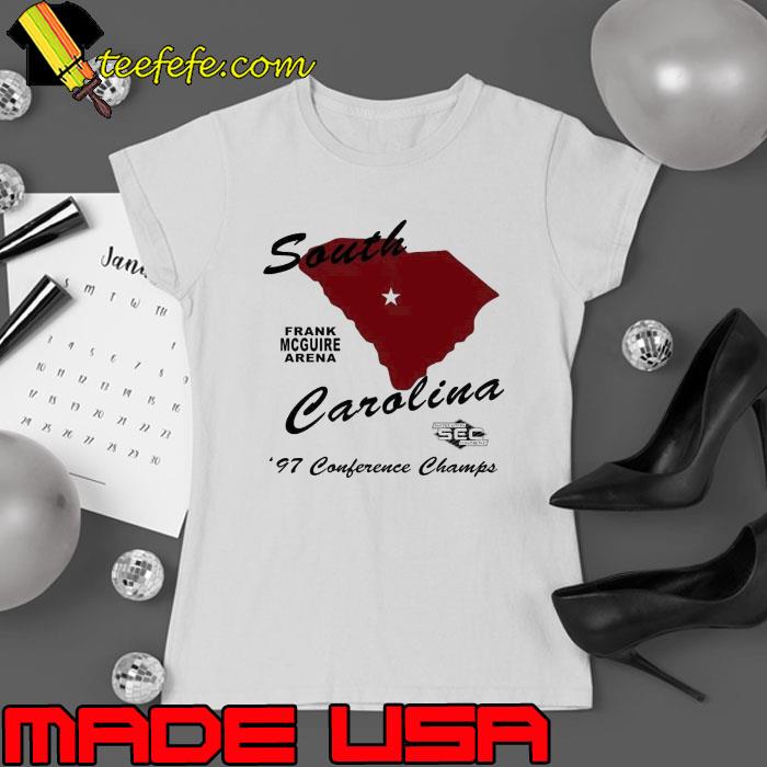 Best soutth Carolina Gamecocks ’97 conference champs Frank McGuire Arena s Ladies tee Best soutth Carolina Gamecocks ’97 conference champs Frank McGuire Arena s Ladies tee