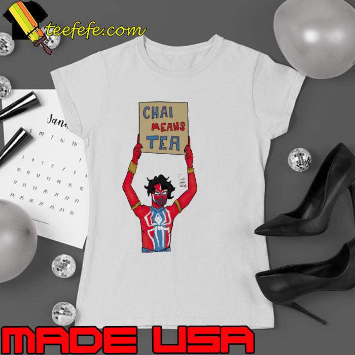 Chal means tea Spider Man s Ladies tee Chal means tea Spider Man s Ladies tee
