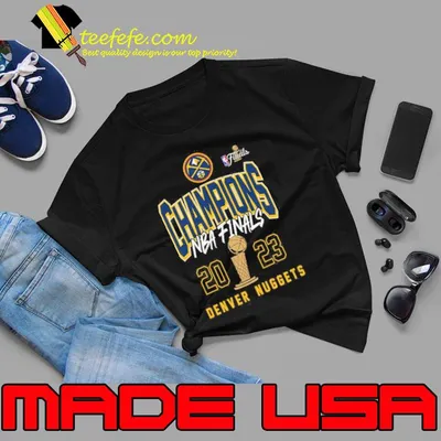 Champions Denver Nuggets 2023 NBA Finals Shirt