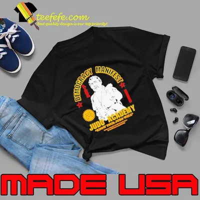 Democracy Manifest Judo Academy know your Judo well shirt