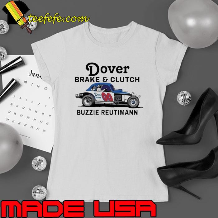 Dover brake and clutch buzzie reutimann car s Ladies tee Dover brake and clutch buzzie reutimann car s Ladies tee